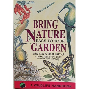 BRING NATURE Back to your GARDEN – Western Edition